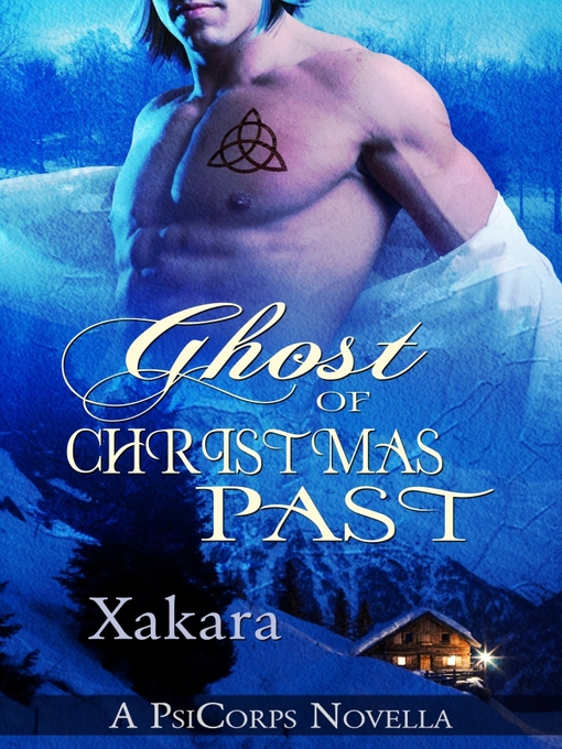 Title details for Ghost of Christmas Past by Xakara - Available